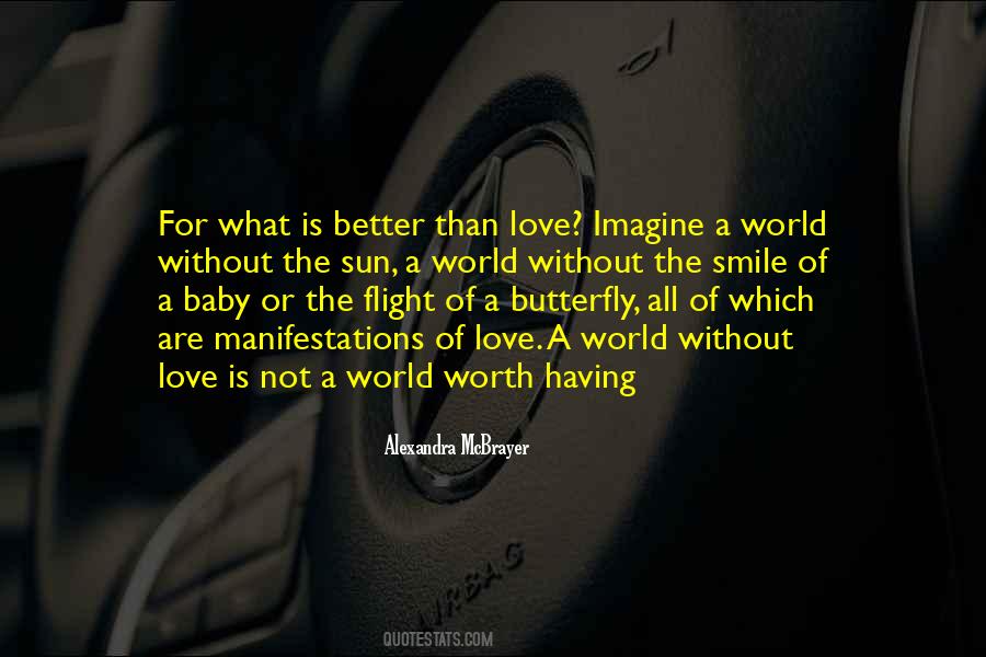 World Without Love Quotes #1163491