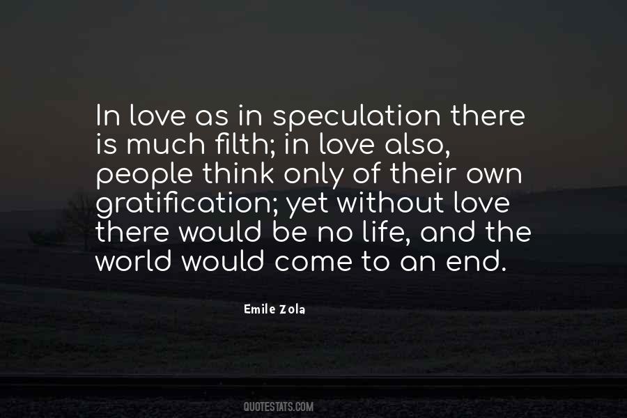 World Without Love Quotes #790106