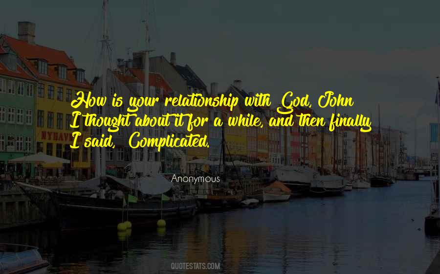 Quotes About Complicated Relationship #347355