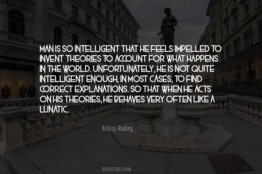 World's Most Intelligent Quotes #515397