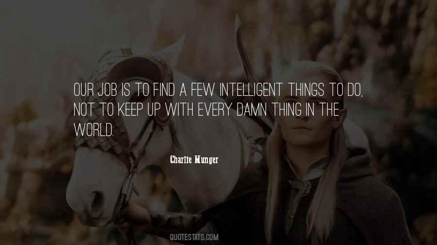 World's Most Intelligent Quotes #533885