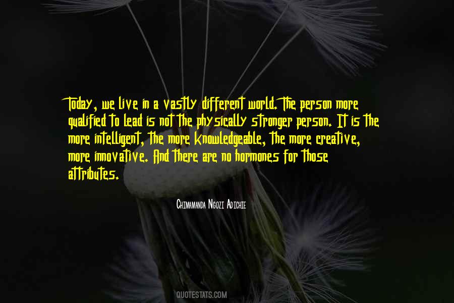 World's Most Intelligent Quotes #570186