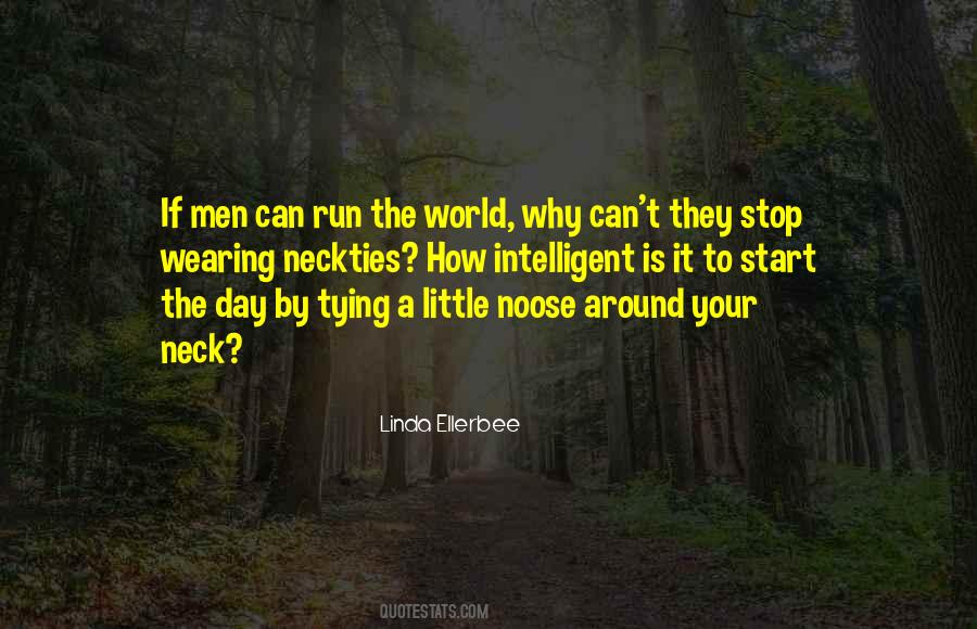 World's Most Intelligent Quotes #741368