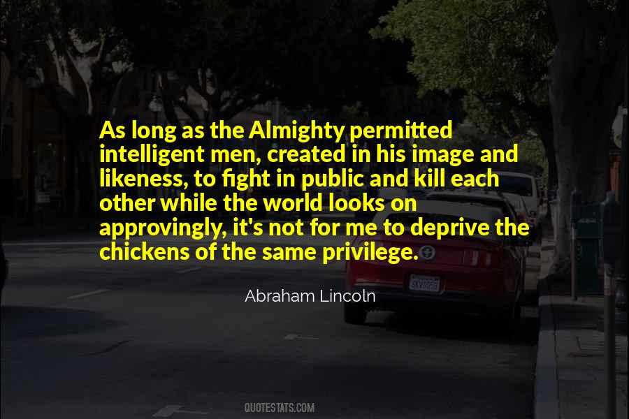 World's Most Intelligent Quotes #786552