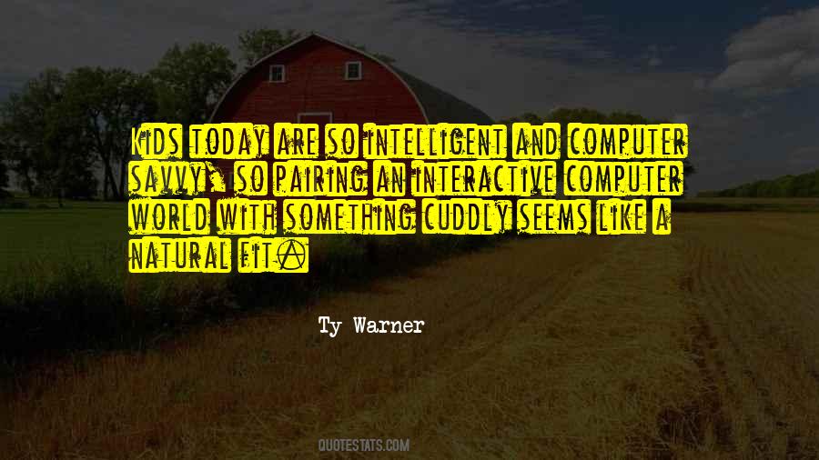 World's Most Intelligent Quotes #847730