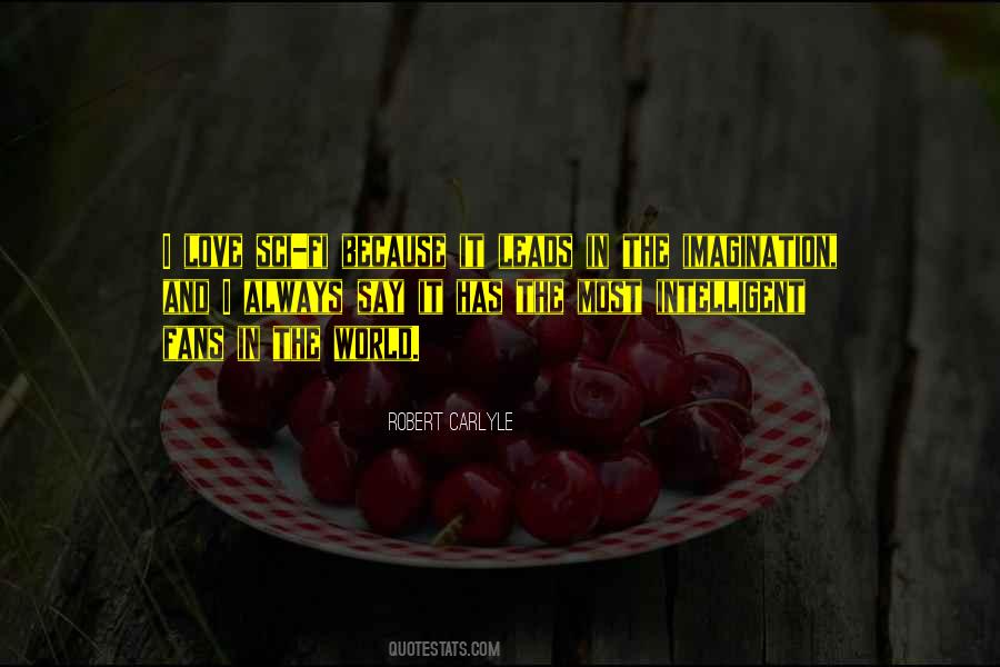 World's Most Intelligent Quotes #906088