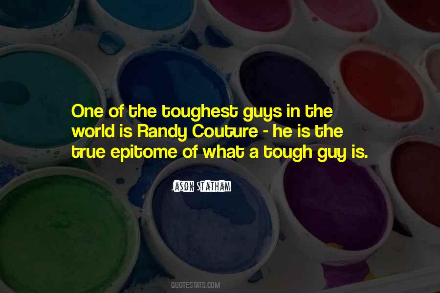 World's Toughest Quotes #159850