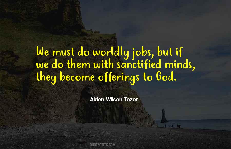 Worldly Christian Quotes #1313991