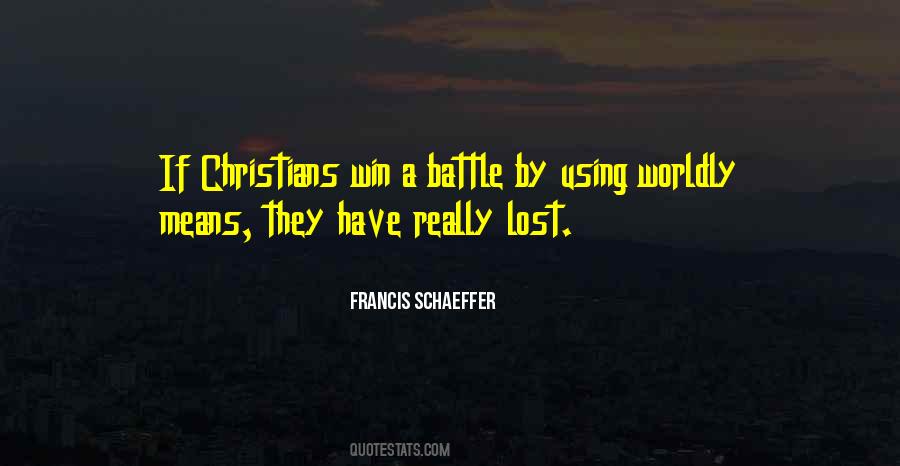 Worldly Christian Quotes #417693