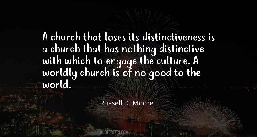 Worldly Church Quotes #1224035