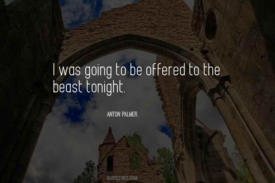 Quotes About The Beast #1409502