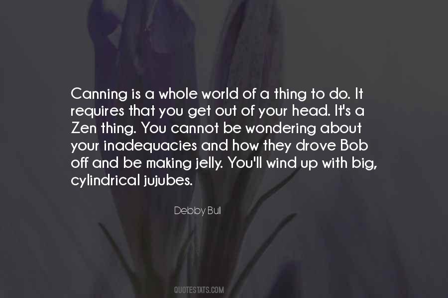 Quotes About Canning #1135802