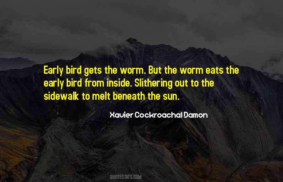 Worm Quotes #1115552