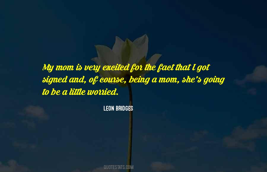 Worried Mom Quotes #1181900