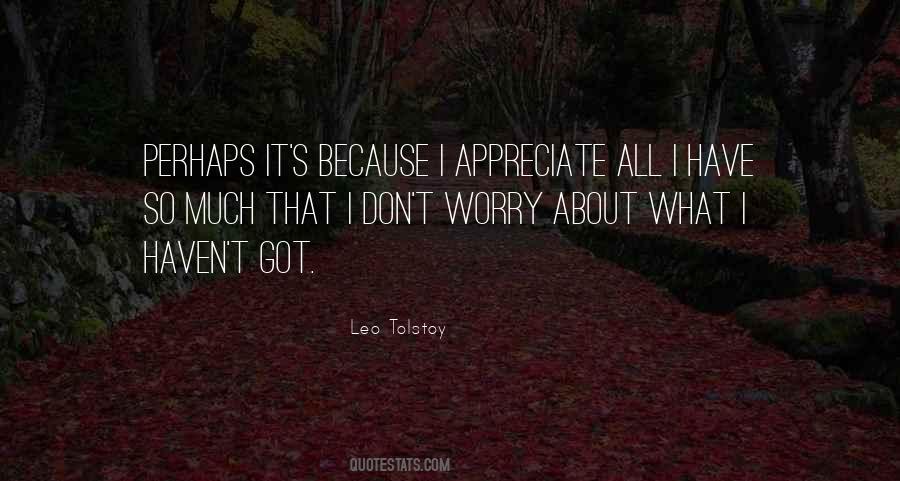 Worry About Your Own Happiness Quotes #546147