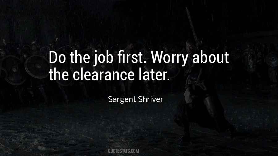 Worry Later Quotes #376200