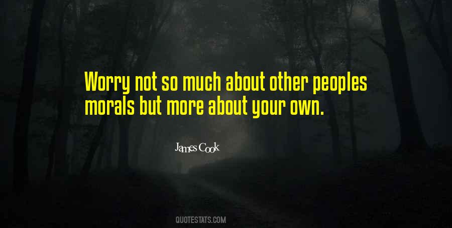Worry Not Quotes #111524