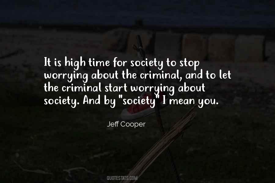 Worrying About You Quotes #427063