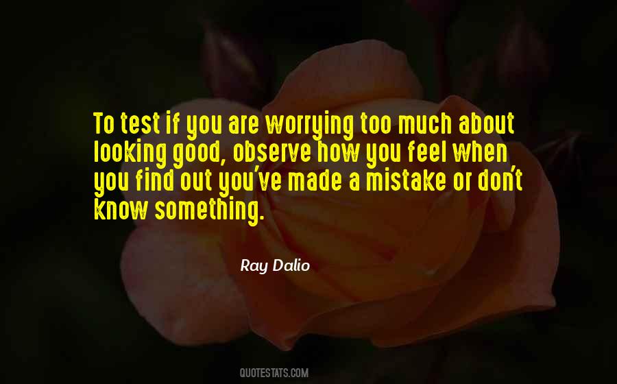 Worrying Too Much Quotes #1807289
