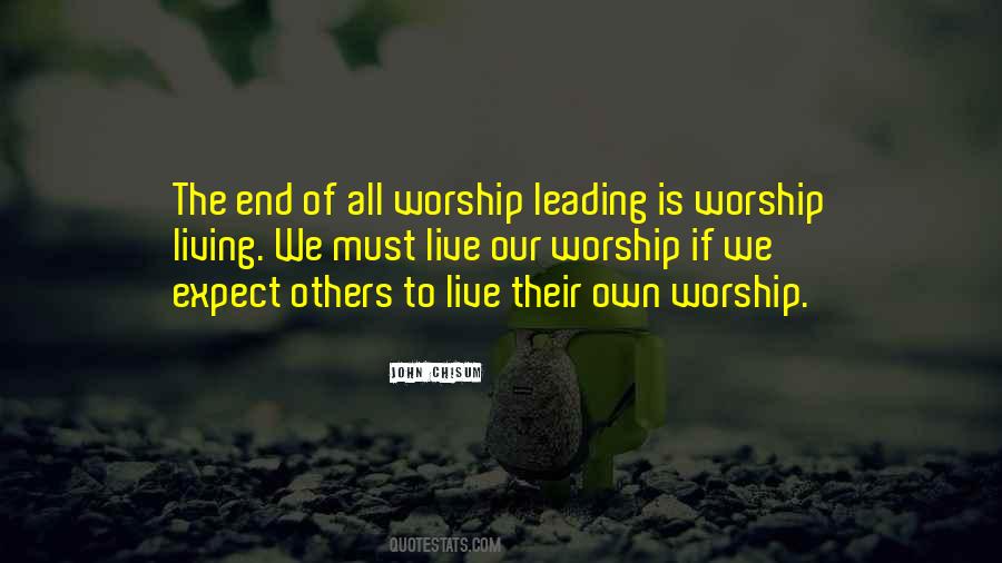 Worship Leading Quotes #1629938