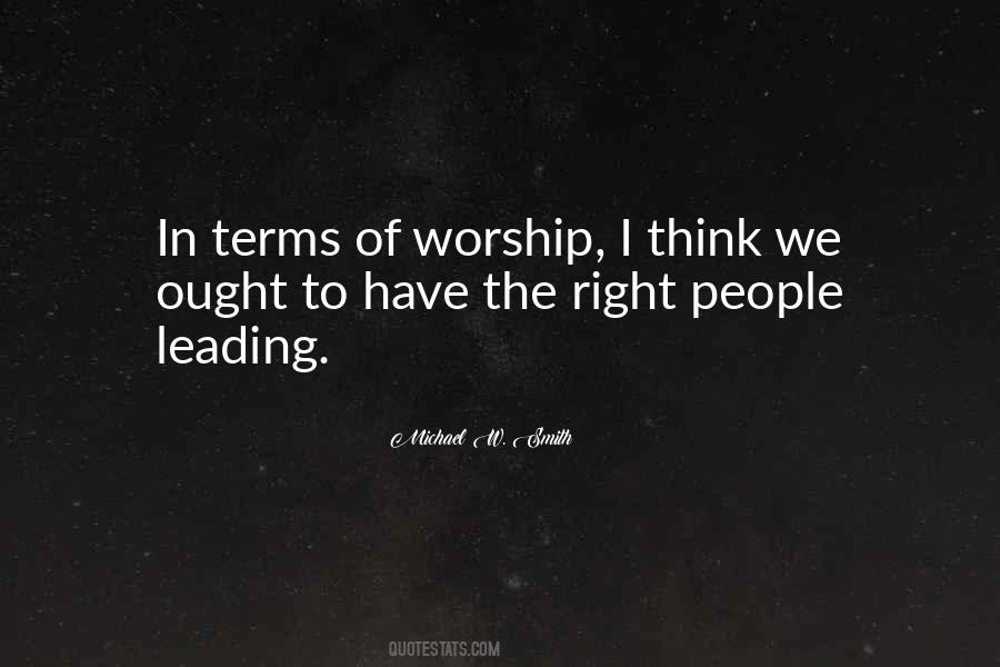 Worship Leading Quotes #348095