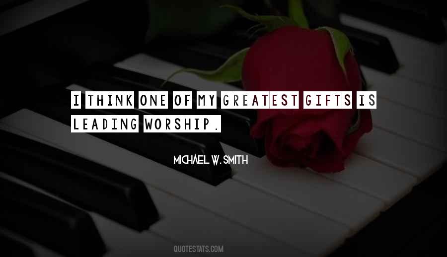 Worship Leading Quotes #648355