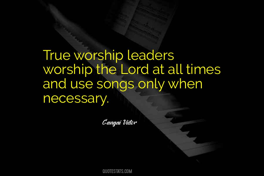 Worship Leading Quotes #996918