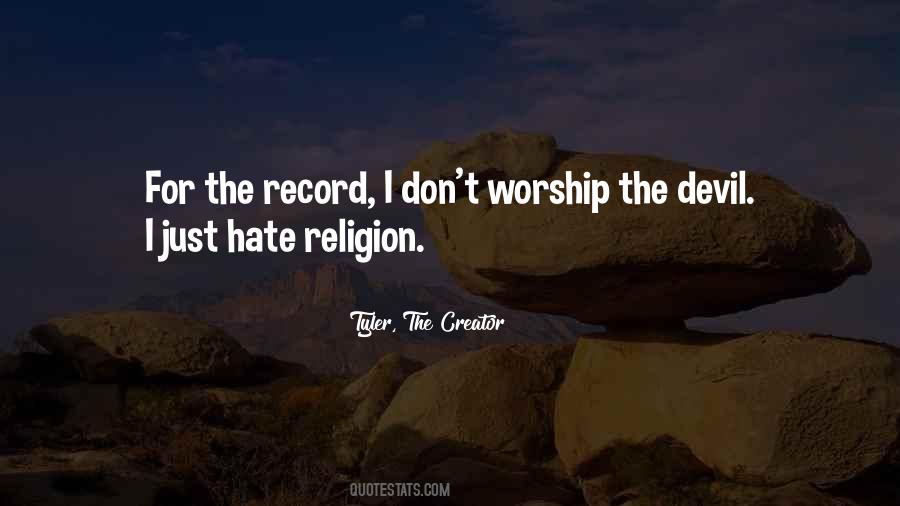 Worship The Devil Quotes #783531
