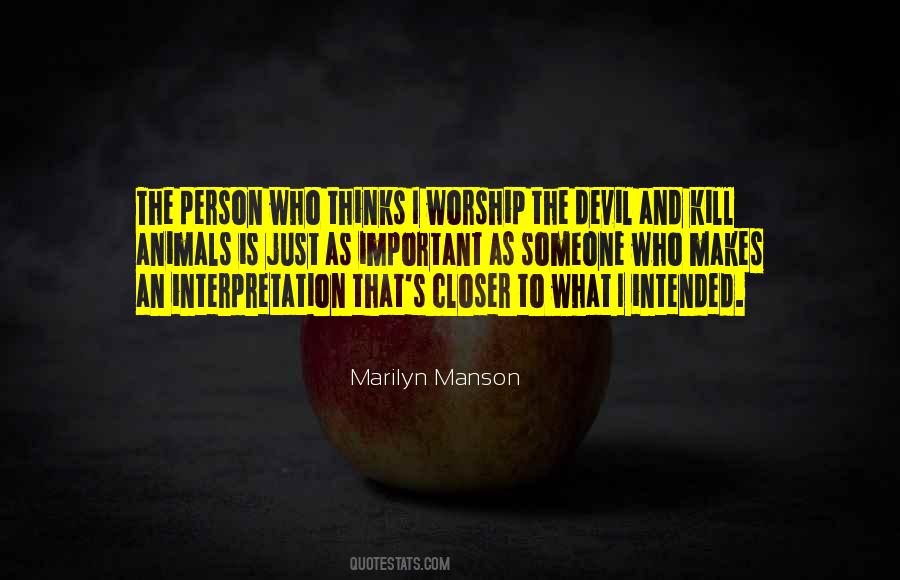 Worship The Devil Quotes #795702