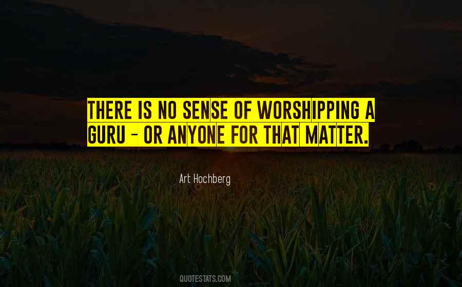 Worshipping Quotes #1212597