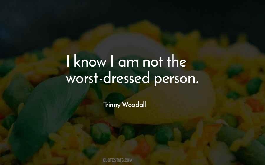 Worst Dressed Quotes #312066