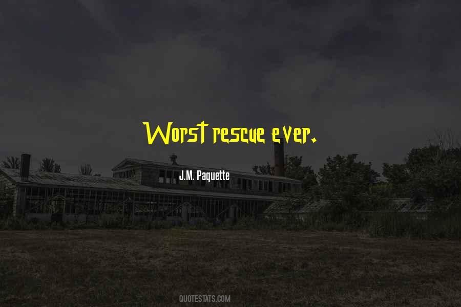 Worst Ever Quotes #388251