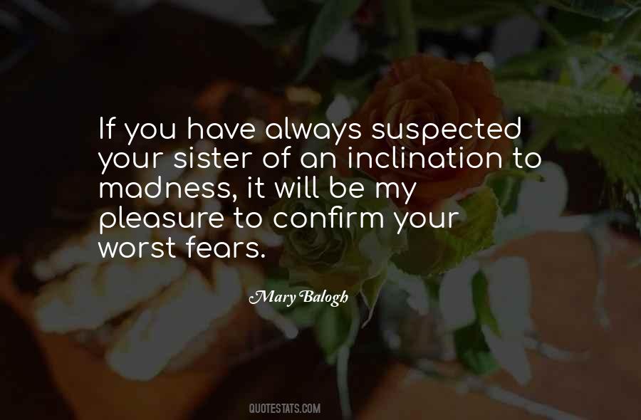 Worst Fears Quotes #630828