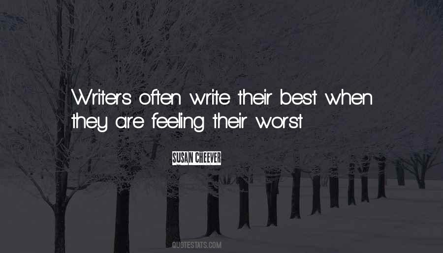 Worst Feeling Ever Quotes #442243