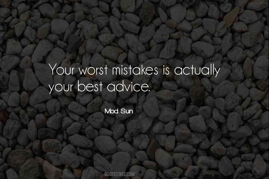 Worst Mistake Quotes #111118