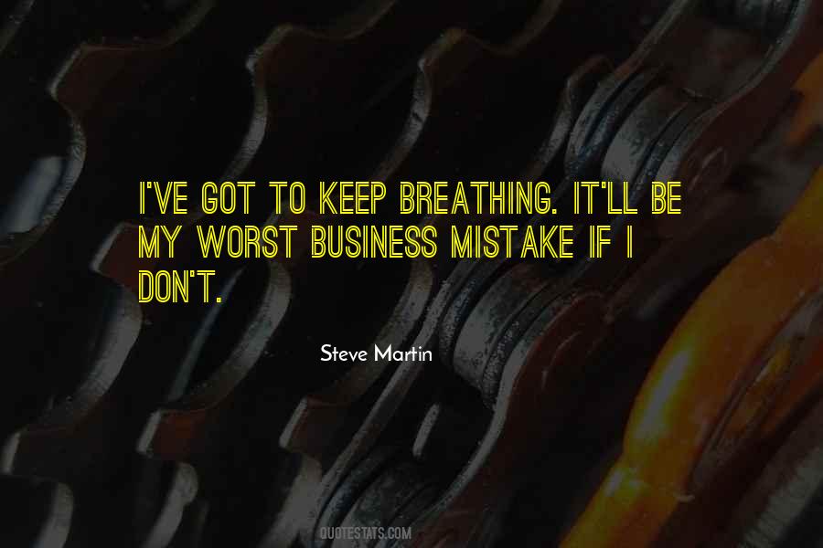 Worst Mistake Quotes #113323