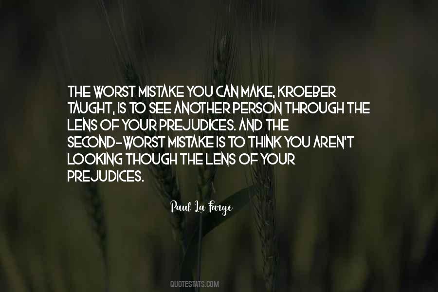 Worst Mistake Quotes #1302602