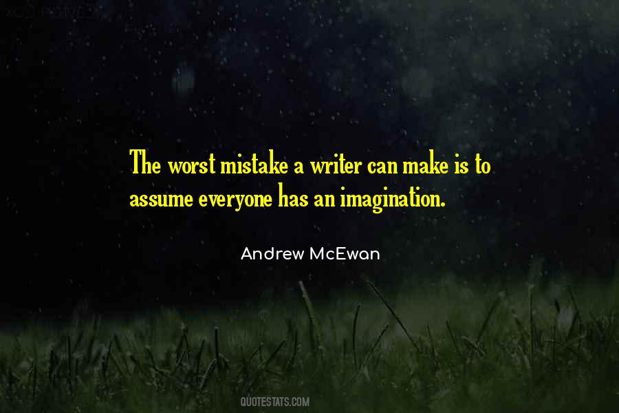 Worst Mistake Quotes #1812549