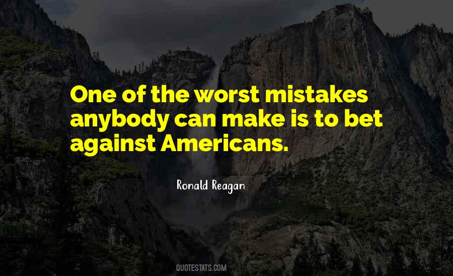 Worst Mistake Quotes #223481