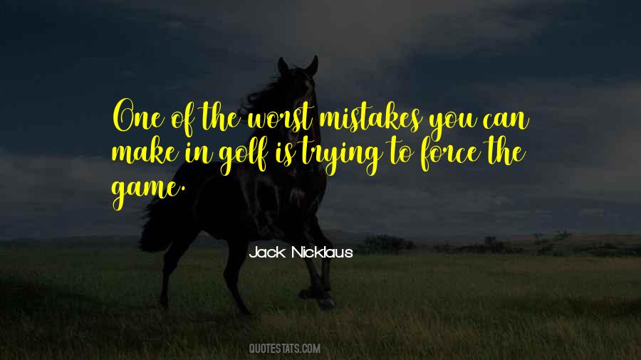 Worst Mistake Quotes #314095