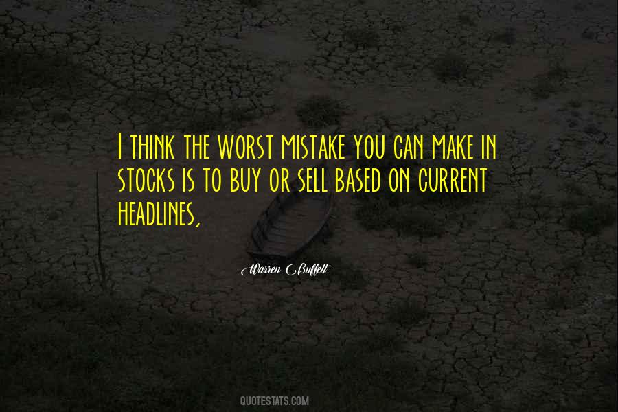 Worst Mistake Quotes #7113