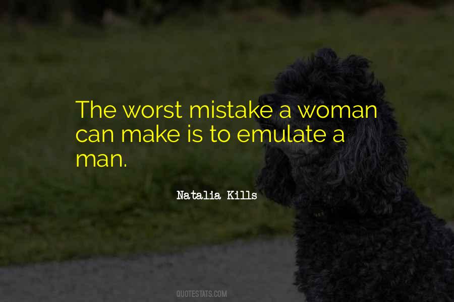 Worst Mistake Quotes #75293