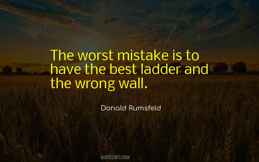 Worst Mistake Quotes #844889