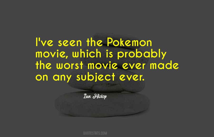 Worst Movie Quotes #1159063