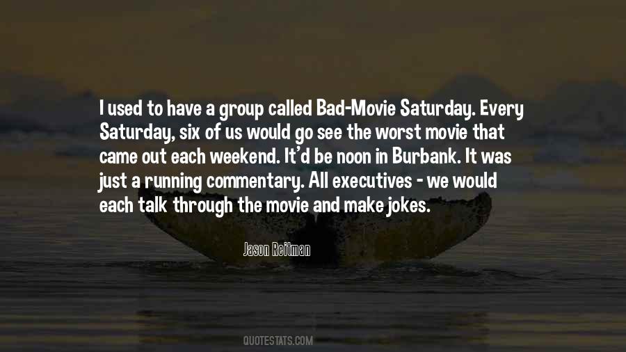 Worst Movie Quotes #343592