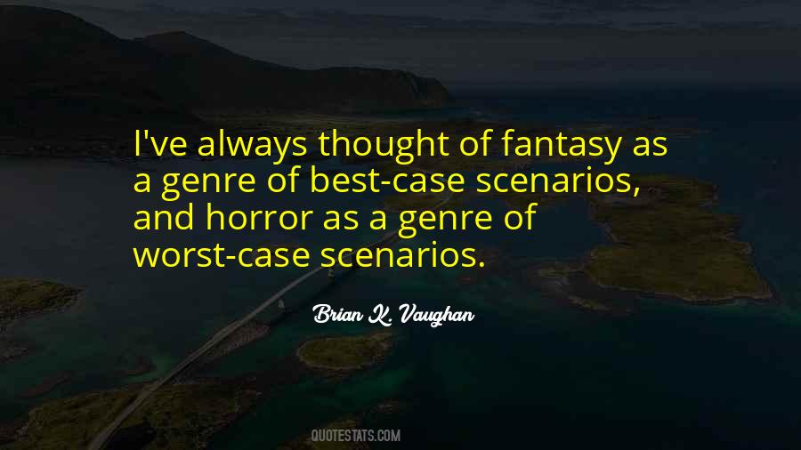 Worst Scenario Quotes #882588