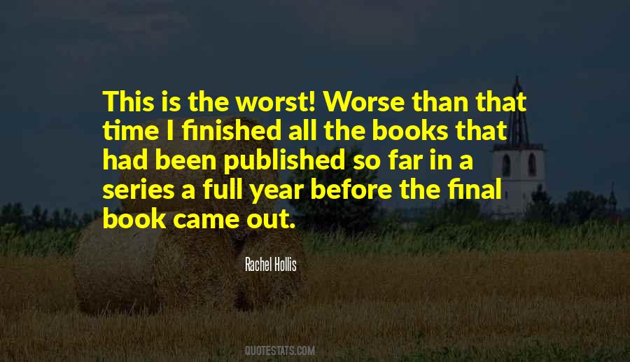 Worst Year Ever Quotes #1042623