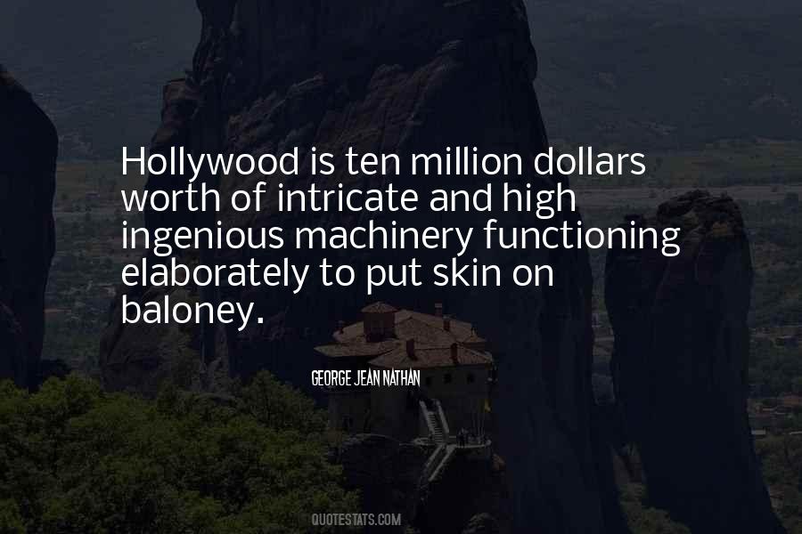 Worth A Million Dollars Quotes #1536942