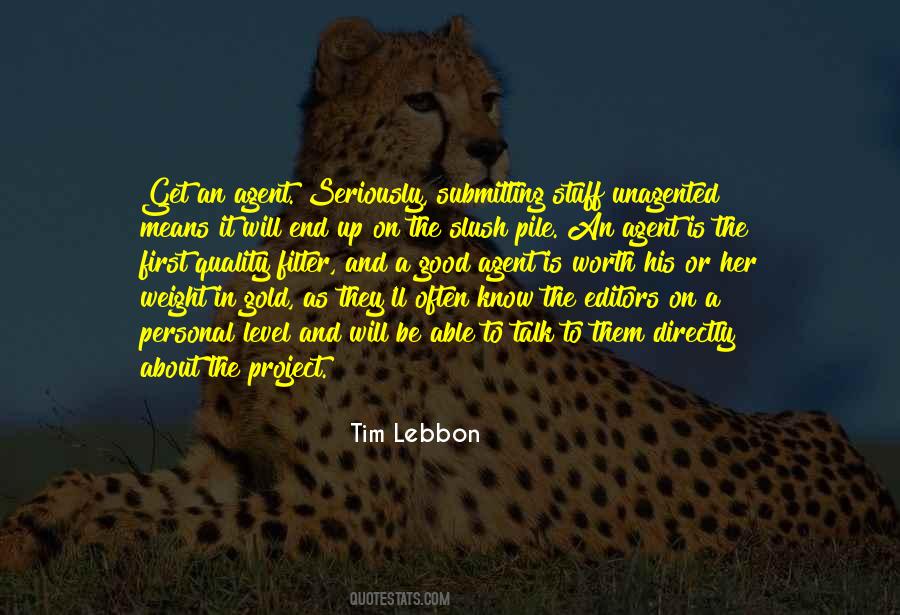 Worth It In The End Quotes #1377823