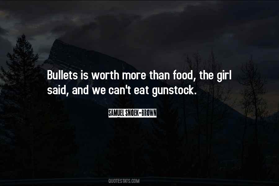 Worth More Than Quotes #1047742